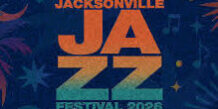 Jazz-219×165 Jacksonville Jazz Festival returns to Downtown Jacksonville in 2026